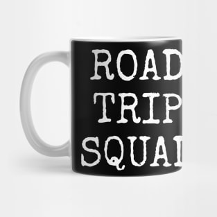 Road Trip Squad Mug